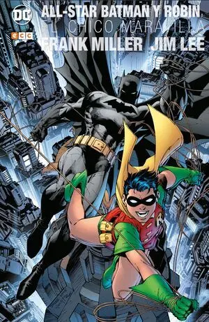 ALL STAR BATMAN Y ROBIN EL CHICO MARAVIL