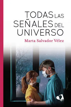 TODAS LAS SEÑALES DEL UNIVERSO