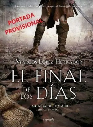 FINAL DE LOS DÍAS, EL