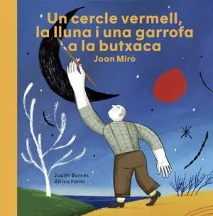 Un Cercle Vermell, la Lluna I una Garrofa a la Butxaca
