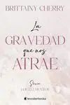LA GRAVEDAD QUE NOS ATRAE