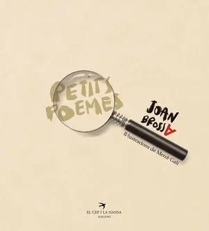 JOAN BROSSA. PETITS POEMES