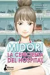MIDORI, LA CENICIENTA DEL HOSPITAL