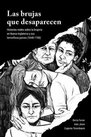 LAS BRUJAS QUE DESAPARECEN LAS BRUJAS QUE DESAPARECEN