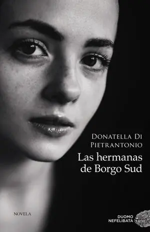 LAS HERMANAS DE BORGO SUD LAS HERMANAS DE BORGO SUD