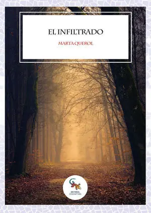 EL INFILTRADO
