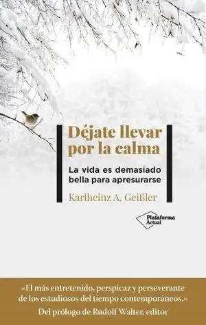 DÉJATE LLEVAR POR LA CALMA