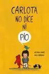 Carlota no Dice Ni Pío