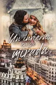 UN INVIERNO EN SU MIRADA