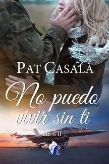 NO PUEDO VIVIR SIN TI
