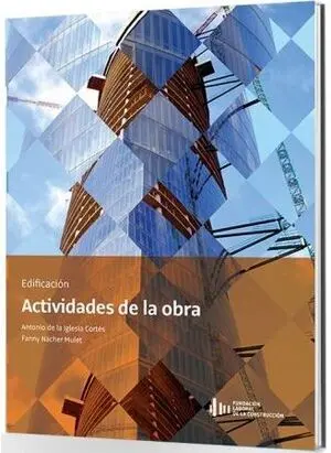 ACTIVIDADES DE LA OBRA