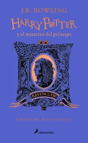 HARRY POTTER Y EL MISTERIO DEL PRÍNCIPE (20º ANIVERSARIO)