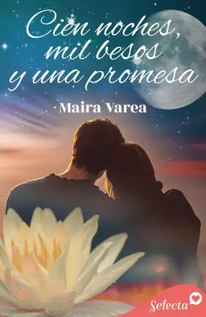 CIEN NOCHES, MIL BESOS Y UNA PROMESA