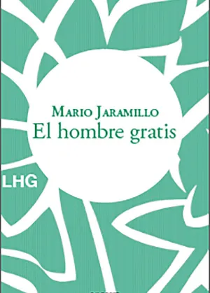 EL HOMBRE GRATIS