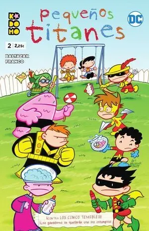PEQUEÑOS TITANES 02