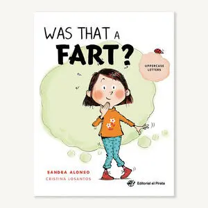 Was That a Fart?