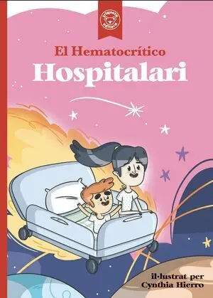 EL HEMATOCRÍTICO HOSPITALARI EL HEMATOCRÍTICO HOSPITALARI