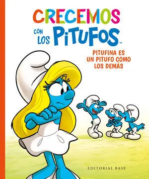 Crecemos con los Pitufos 4. Pitufina Es un Pitufo Como los Demás