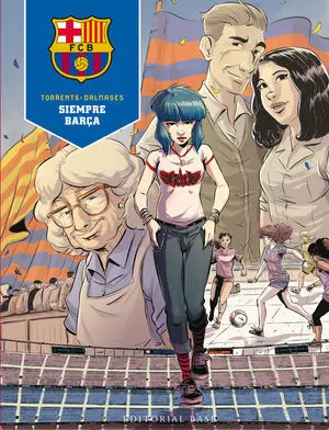 SIEMPRE BARÇA SIEMPRE BARÇA