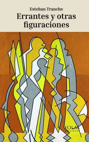 ERRANTES Y OTRAS FIGURACIONES