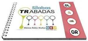 SÍLABAS TRABADAS GR/GL