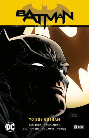 BATMAN 1 YO SOY GOTHAM BATMAN SAGA RENAC