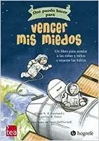 QUE PUEDO HACER PARA VENCER MIS MIEDOS QUE PUEDO HACER PARA VENCER MIS MIEDOS