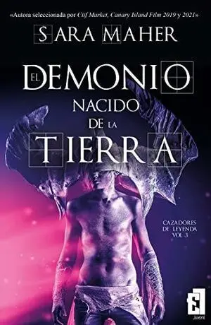 EL DEMONIO NACIDO DE LA TIERRA (VOL 3)