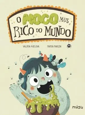 O Moco Máis Rico Do Mundo
