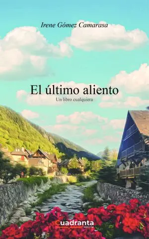 EL ÚLTIMO ALIENTO