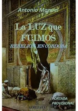 LUZ QUE FUIMOS, LA