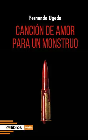 CANCIÓN DE AMOR PARA UN MONSTRUO