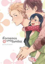 FORMEMOS UNA FAMILIA