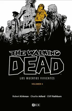 THE WALKING DEAD LOS MUERTOS VIVIENTES 4