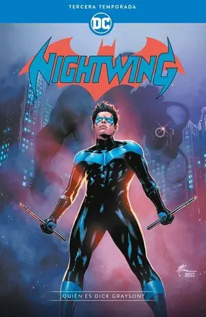 NIGHTWING TERCERA TEMPORADA QUIEN ES DIC