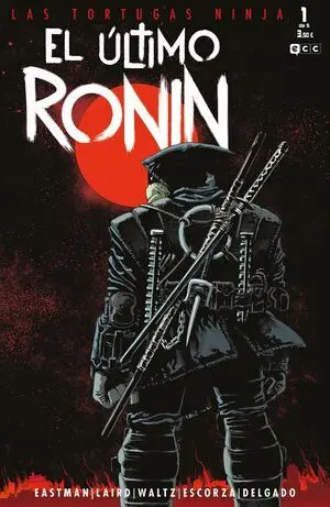 LAS TORTUGAS NINJA EL ULTIMO RONIN 1