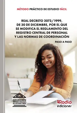 MÉTODO PRÁCTICO DE ESTUDIO FÁCIL. REAL DECRETO 2073/1999, DE 30 DE DICIEMBRE, PO