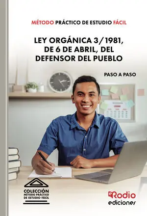 MÉTODO PRÁCTICO DE ESTUDIO FÁCIL. LEY ORGÁNICA 3/1981, DE 6 DE ABRIL, DEL DEFENS
