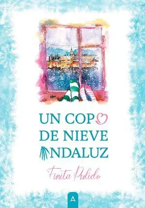 UN COPO DE NIEVE ANDALUZ