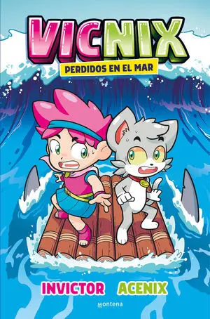 Vicnix Perdidos en el Mar (Invictor y Acenix 1)