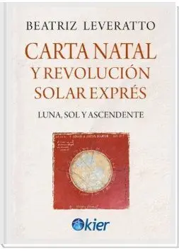 CARTA NATAL Y REVOLUCIÓN SOLAR EXPRÉS