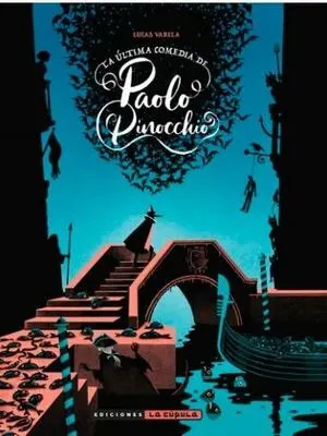 La Ultima Comedia de Paolo Pinocchio
