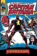 Capitan Britania. El Nacimiento de una Leyenda (Marvel Limited Edition)**