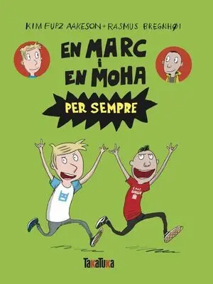 MARC I EN MOHA, EN (T.2)