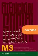 M3 INTERVENCION EN LA ATENCION SOCIOSANITARIA EN INSTITUCIONES