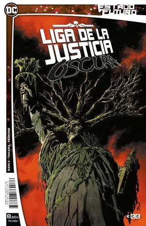 ESTADO FUTURO LIGA DE LA JUSTICIA OSCURA