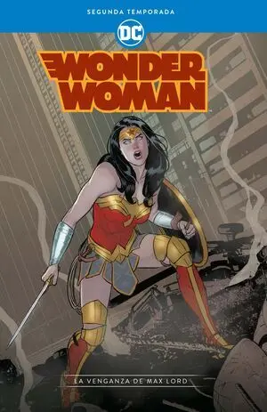 WONDER WOMAN SEGUNDA TEMPORADA LA VENGAN