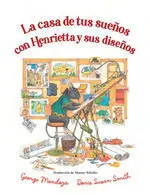 LA CASA DE TUS SUEÃOS CON HENRIETTA Y SUS DISEÃOS