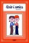 UXIO Y AMICS. CATALÀ UXIO Y AMICS. CATALÀ