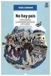 No Hay País